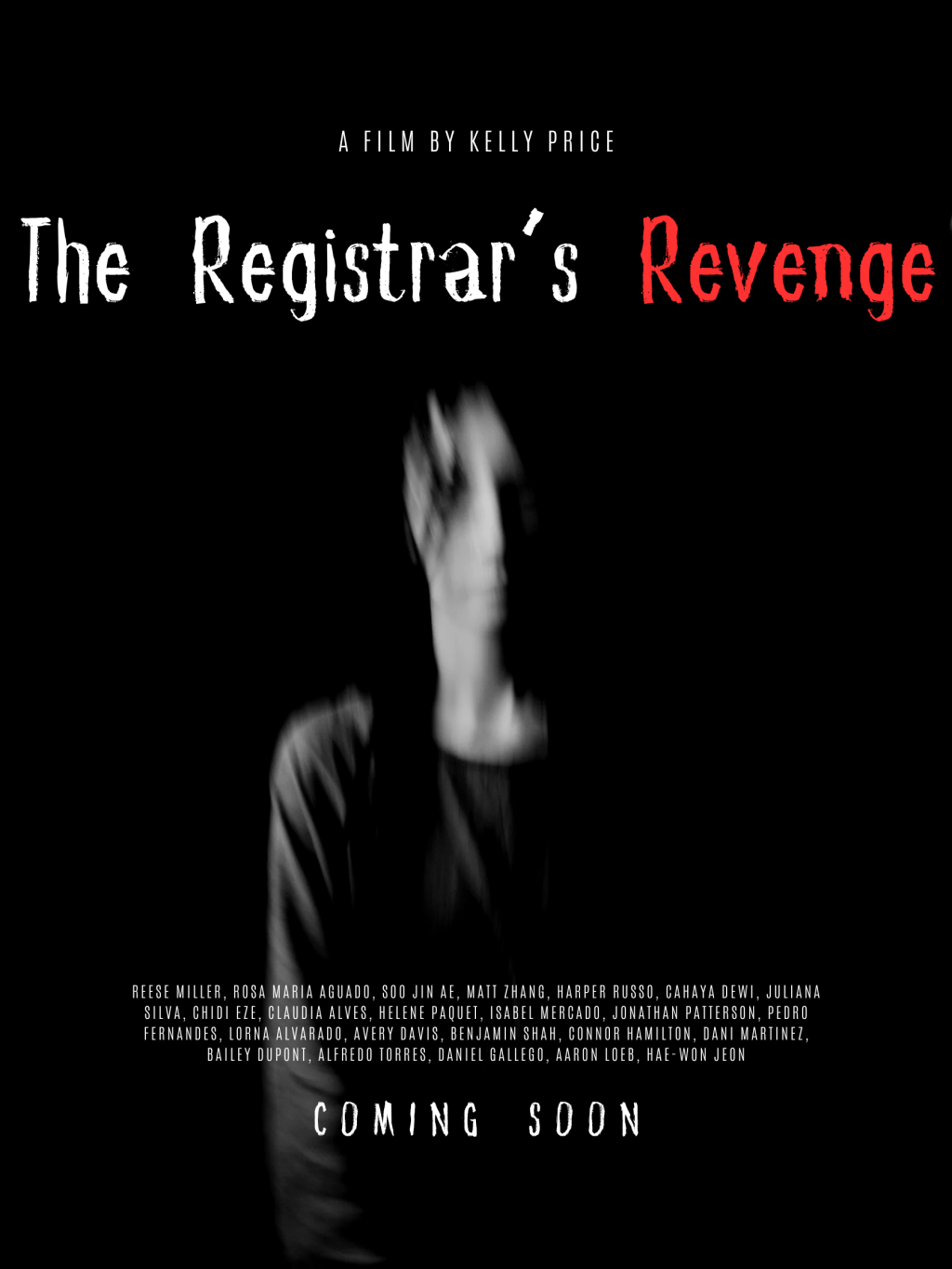 A movie poster with the title "The Registrar's Revenge" and a blurred image of a person